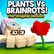 Plants Vs Brainrots! The Original Version