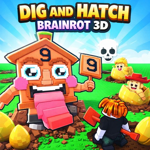 how to play Dig And Hatch Brainrot 3D